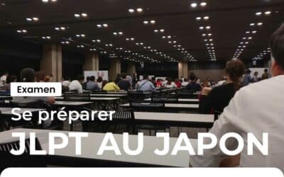 Préparer l’examen JLPT au Japon