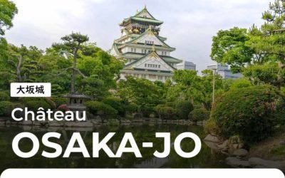 Le château d’Osaka, un grand site touristique au Japon