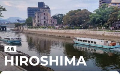 Hiroshima : histoire, activités et île de Miyajima