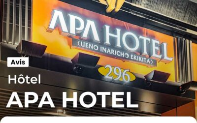 APA Hotel : avis sur la chaine hôtelière japonaise